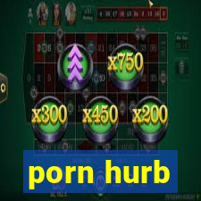 porn hurb